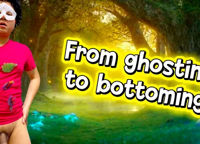 He Was Ghosted at First but Got Bottomed the Next Time