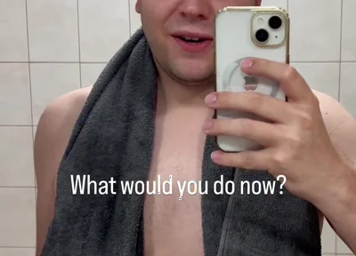Just Got Out of the Shower - What Would You Like to Do with Me Now