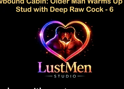 English Audio Gay Sex Story - Snowbound Cabin Older Man Warms up Young Stud with Deep Raw Cock - Part 6