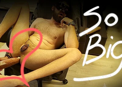 Fucked Myself with a Huge Dildo