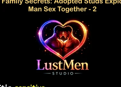 English Audio Gay Sex Story - Ranch Family Secrets Adopted Studs Explore Raw Man Sex Together - Part 2