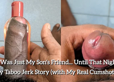 He Was Just My Stepson's Friend. Until That Night - Gay Taboo Jerk Story (with My Real Cumshot!)